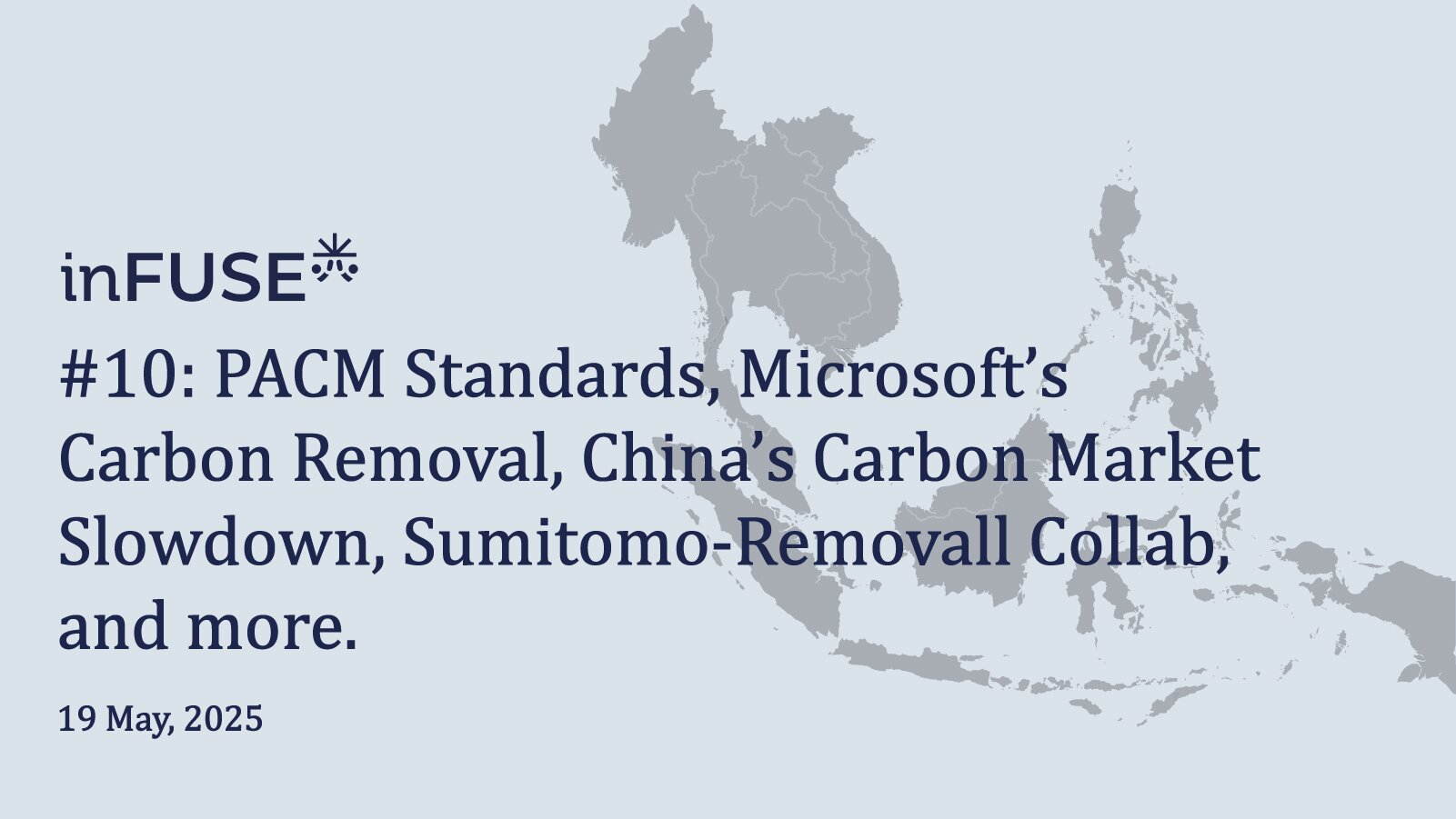 PACM Standards, Microsoft’s Carbon Removal, China’s Carbon Market Slowdown, Sumitomo-Removall Collab and more