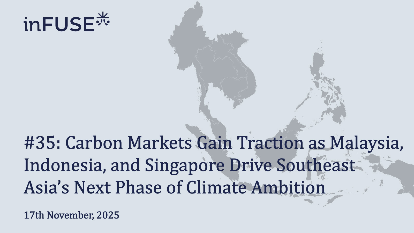 Carbon Markets Gain Traction as Malaysia, Indonesia, and Singapore Drive Southeast Asia’s Next Phase of Climate Ambition