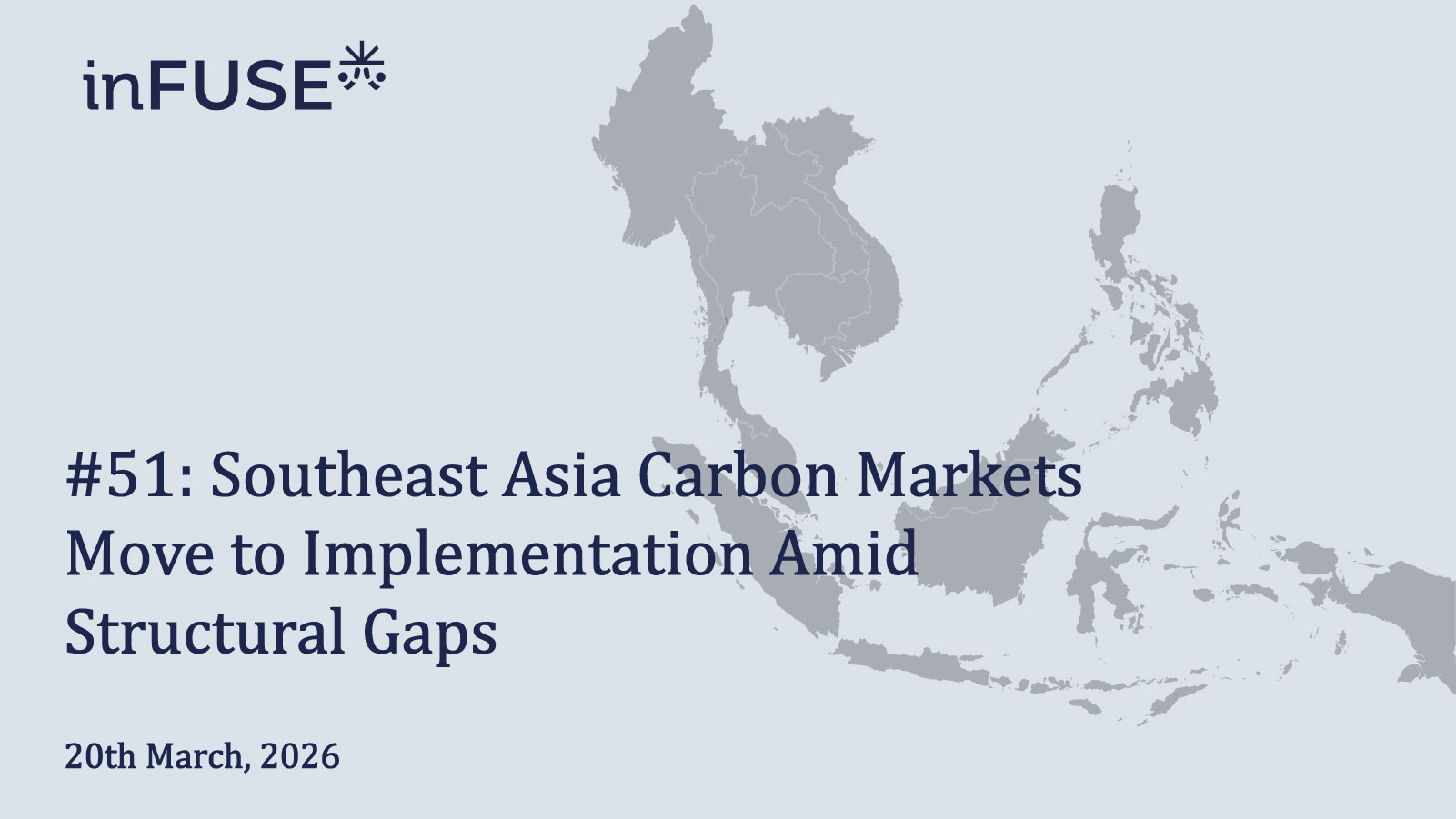 Southeast Asia Carbon Markets Move to Implementation Amid Structural Gaps