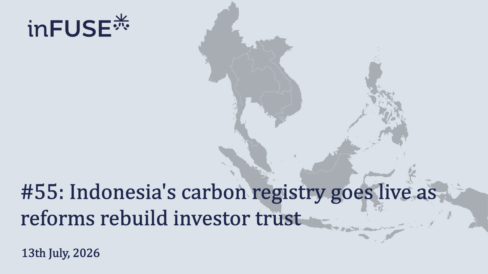Indonesia's Carbon Registry Goes Live as Reforms Rebuild Investor Trust
